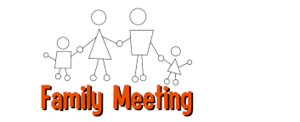Family Meetings